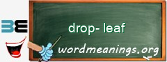 WordMeaning blackboard for drop-leaf